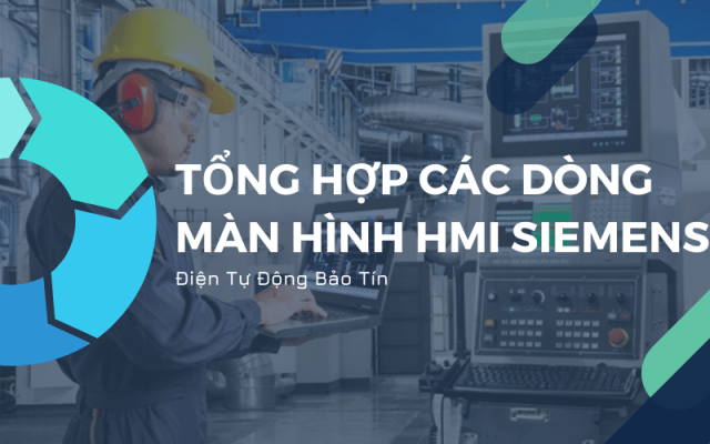 Tổng hợp các loại màn hình HMI của Siemens