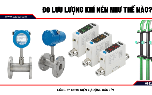 Đo lưu lượng khí nén như thế nào? Đo lưu lượng khí nén như thế nào?