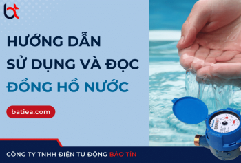 Hướng dẫn sử dụng và đọc đồng hồ nước sinh hoạt đúng