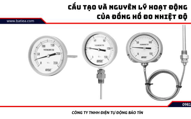Cấu tạo và nguyên lý hoạt động của đồng hồ đo nhiệt độ Cấu tạo và nguyên lý hoạt động của đồng hồ đo nhiệt độ