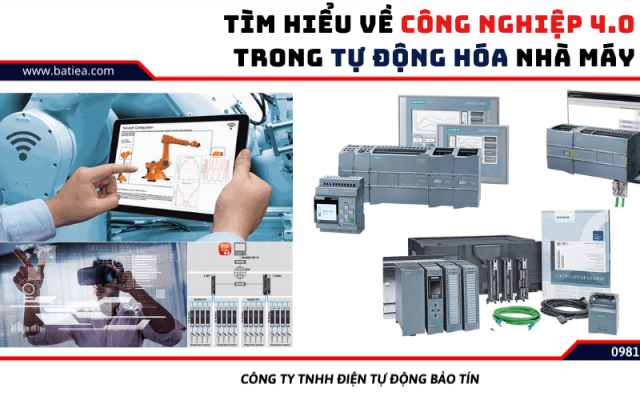 Tìm hiểu về công nghiệp 4.0 trong tự động hóa nhà máy Tìm hiểu về công nghiệp 4.0 trong tự động hóa nhà máy