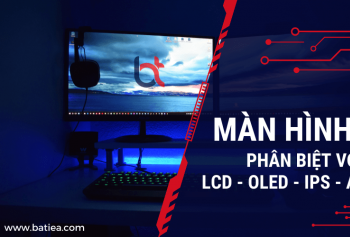 Màn hình TFT là gì? Phân biệt với LCD, OLED, IPS, AMOLED Màn hình TFT là gì? Phân biệt với LCD, OLED, IPS, AMOLED