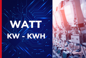 Đơn vị Watt (W), Kw, Kwh là gì? Cách quy đổi tiền điện theo Kw Đơn vị Watt (W), Kw, Kwh là gì? Cách quy đổi tiền điện theo Kw