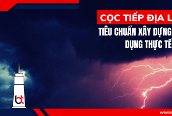Cọc tiếp địa là gì? Tiêu chuẩn, nguyên lý và ứng dụng thực tế