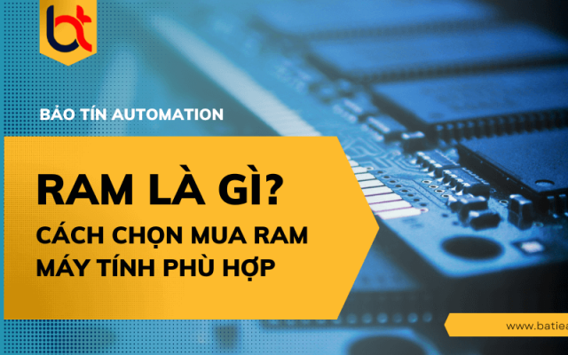 RAM là gì? Cách chọn mua RAM máy tính phù hợp bạn cần biết RAM là gì? Cách chọn mua RAM máy tính phù hợp bạn cần biết