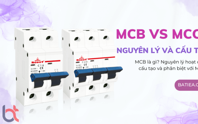 MCB là gì? Nguyên lý, cấu tạo và phân biệt với MCCB MCB là gì? Nguyên lý, cấu tạo và phân biệt với MCCB
