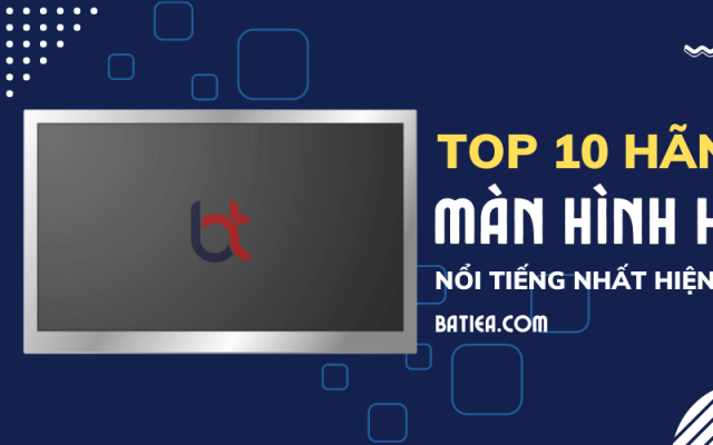 Top 10 hãng màn hình HMI nổi tiếng nhất hiện nay Top 10 hãng màn hình HMI nổi tiếng nhất hiện nay