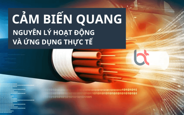 Cảm biến quang là gì? Nguyên lý hoạt động và ứng dụng thực tế Cảm biến quang là gì? Nguyên lý hoạt động và ứng dụng thực tế