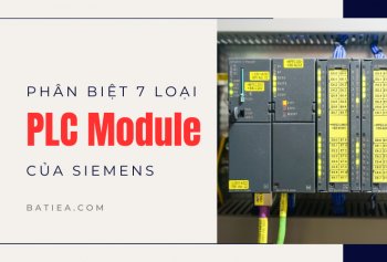 Phân biệt 7 loại PLC Modules khác nhau của Siemens