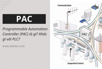 Programmable Automation Controller (PAC) là gì? Khác gì với PLC? Programmable Automation Controller (PAC) là gì? Khác gì với PLC?