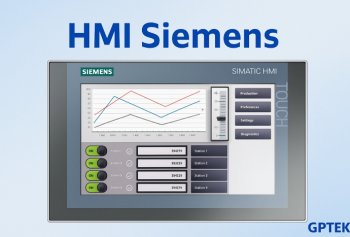 HMI Siemens - Tối ưu hiển thị và điều khiển cho mọi quy mô nhà máy HMI Siemens - Tối ưu hiển thị và điều khiển cho mọi quy mô nhà máy
