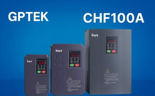 INVT CHF100A: Tổng quan & Ứng dụng
