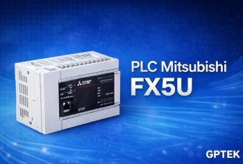 PLC Mitsubishi FX5U là gì? Cấu tạo - tính năng - ứng dụng thực tế