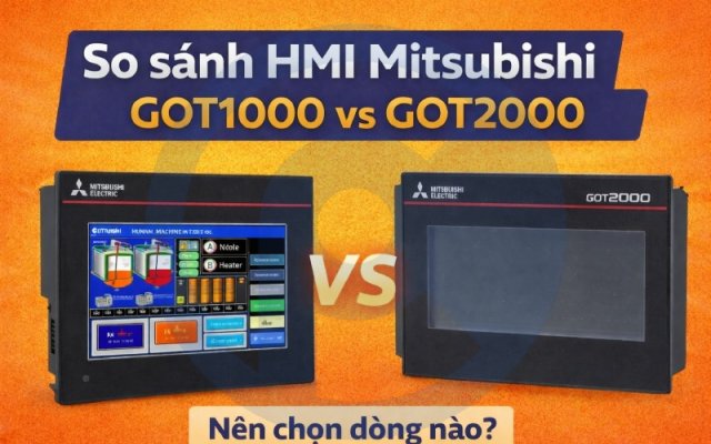 So sánh HMI Mitsubishi GOT1000 vs GOT2000 – Nên chọn dòng nào?