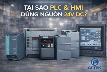 Tại sao PLC và HMI dùng nguồn 24V DC?