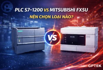 PLC S7-1200 vs Mitsubishi FX5U – nên chọn loại nào?