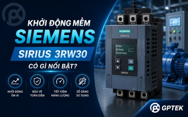 Khởi động mềm Siemens SIRIUS 3RW30 có gì nổi bật?