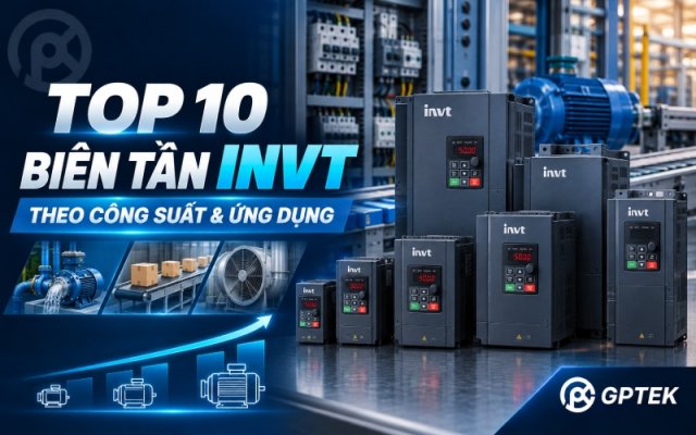 Top 10 biến tần INVT phổ biến theo công suất và ứng dụng