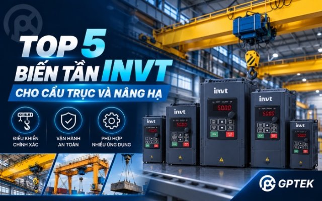 Top 5 biến tần INVT cho cẩu trục và nâng hạ